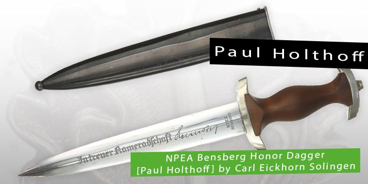 NPEA Bensberg Honor Dagger [Paul Holthoff] by Carl Eickhorn Solingen